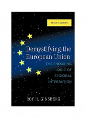 Demystifying The European Union Hardcover English by Roy H. Ginsberg