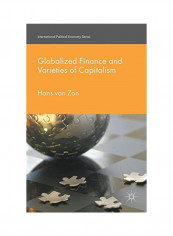 Globalized Finance And Varieties Of Capitalism Paperback