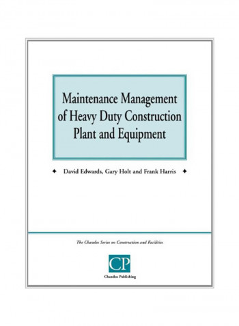 Maintenance Management of Heavy Duty Construction Plant and Equipment Paperback