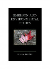 Emerson And Environmental Ethics Hardcover