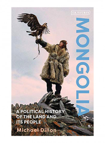 Mongolia: A Political History of the Land and Its People Hardcover