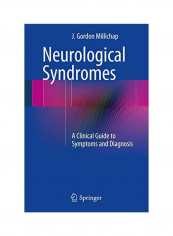 Neurological Syndromes: A Clinical Guide To Symptoms And Diagnosis Paperback