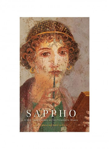 Sappho : A New Translation Of The Complete Works Hardcover