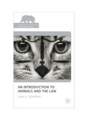 An Introduction To Animals And The Law Paperback