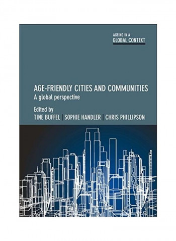 Age-Friendly Cities And Communities Hardcover English by Tine Buffel