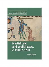 Martial Law And English Laws, C.1500-C.1700 Hardcover