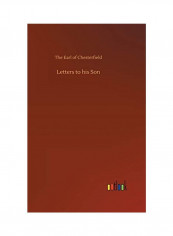 Letters To His Son Hardcover English by The Earl Of Chesterfield
