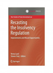 Recasting The Insolvency Regulation: Improvements And Missed Opportunities Hardcover 1