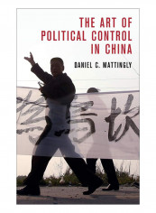 The Art Of Political Control In China Hardcover