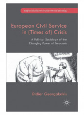 European Civil Service In (Times Of) Crisis Hardcover 1st Edition