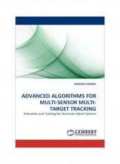 Advanced Algorithms For Multi-Sensor Multi-Target Tracking Paperback