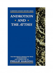 Androtion and the Atthis Paperback