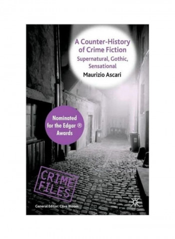 A Counter-History of Crime Fiction Supernatural, Gothic, Sensational Paperback English by Maurizio Ascari