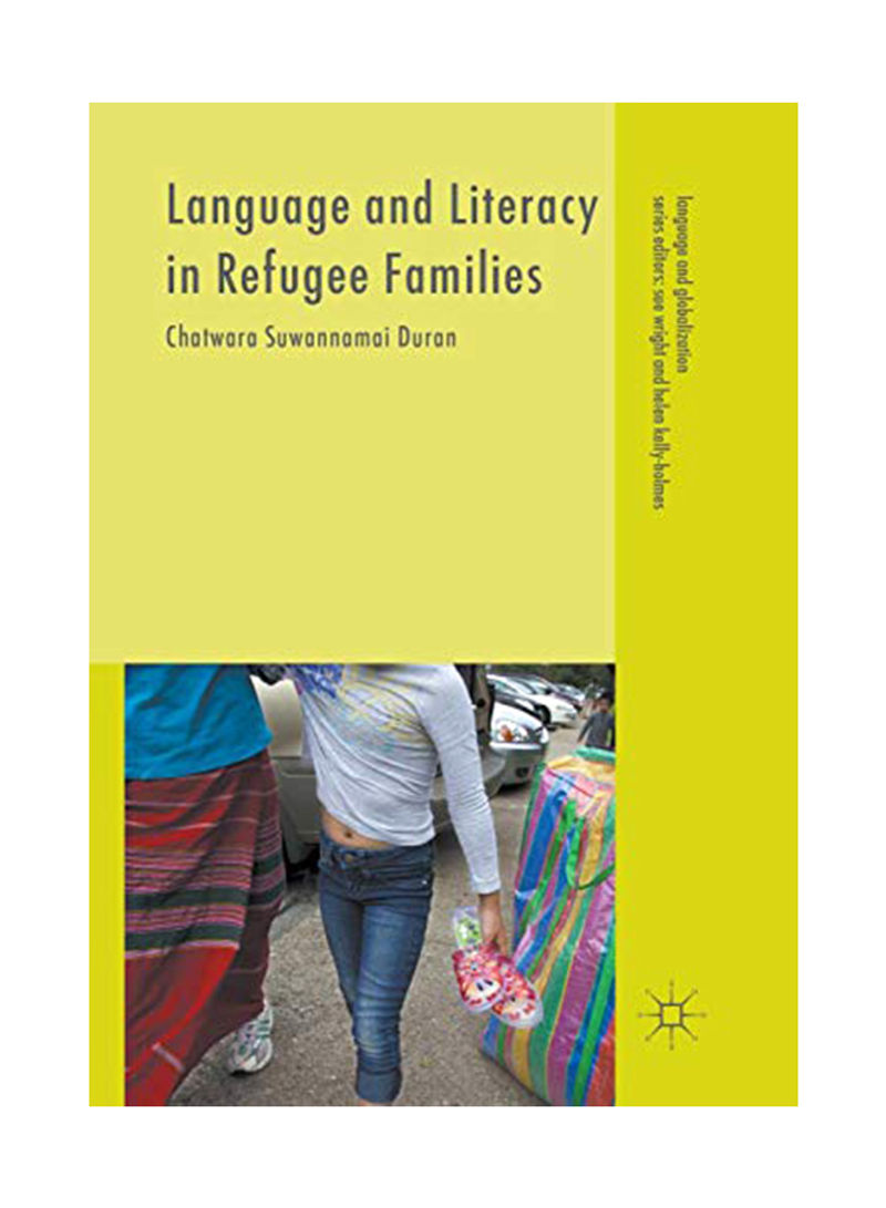 Language And Literacy In Refugee Families Paperback