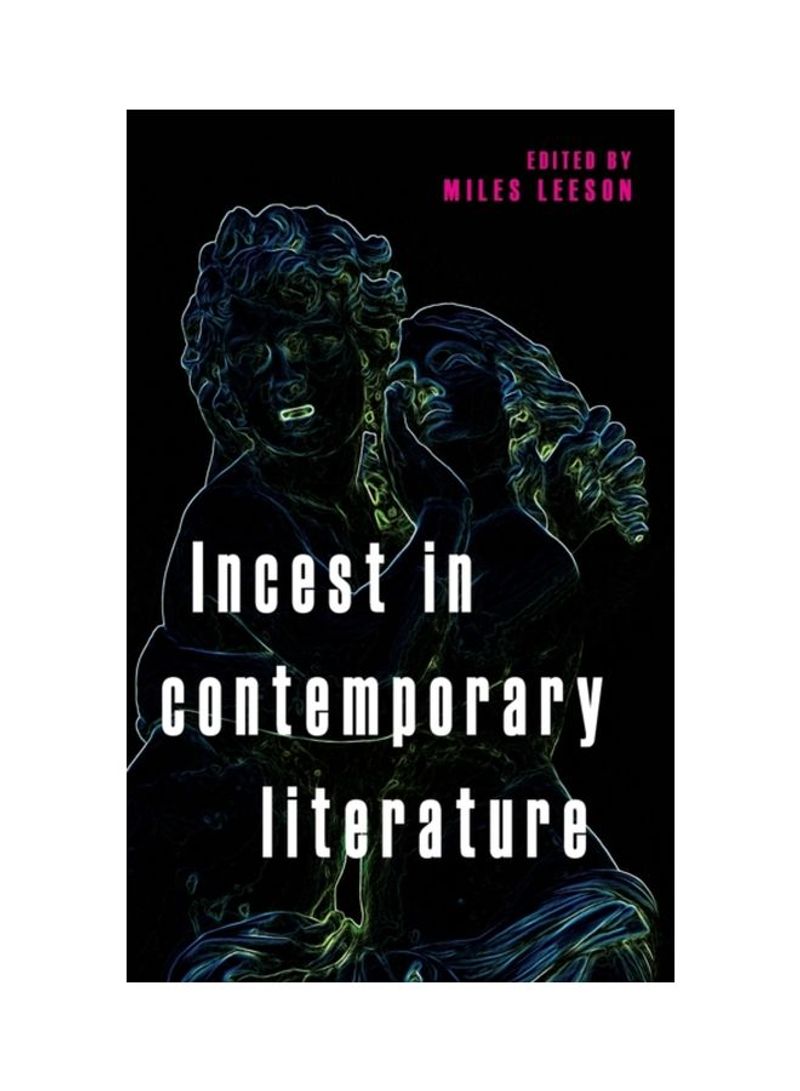 Incest In Contemporary Literature Hardcover