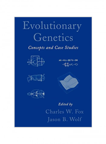 Evolutionary Genetics: Concepts and Case Studies Paperback