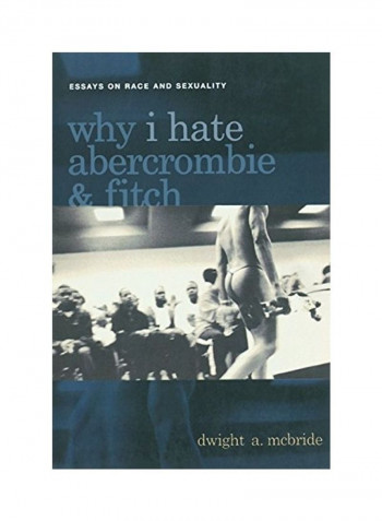 Why I Hate Abercrombie & Fitch Hardcover