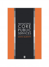 Managing Core Public Services Hardcover