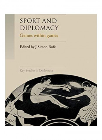 Sport And Diplomacy Hardcover English by J. Simon Rofe