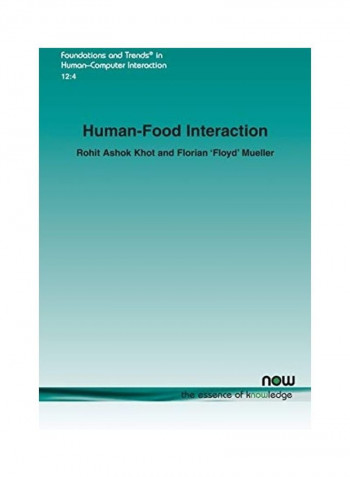 Human-Food Interaction Paperback English by Rohit Ashok Khot