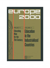 Education In The Industrialised Countries: Vplume 5 Paperback