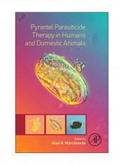 Pyrantel Parasiticide Therapy In Humans And Domestic Animals Paperback