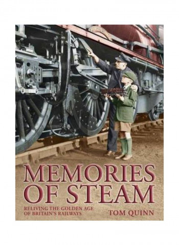 Memories Of Steam Hardcover