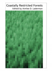 Coastally Restricted Forests Hardcover