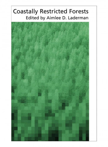 Coastally Restricted Forests Hardcover