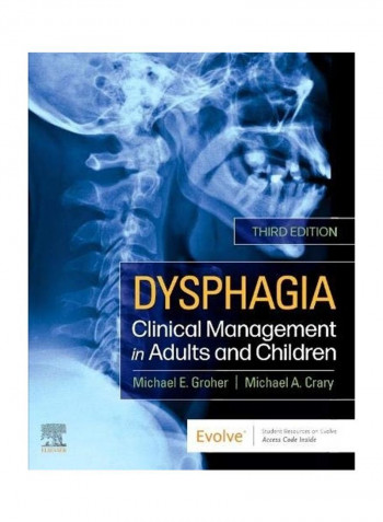 Dysphagia Clinical Management In Adults And Children Hardcover English by Michael E Groher