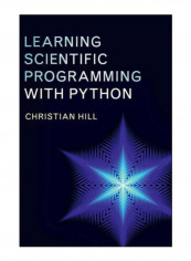 Learning Scientific Programming With Python Hardcover