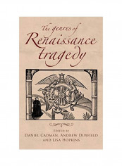 The Genres Of Renaissance Tragedy Hardcover English by Daniel Cadman