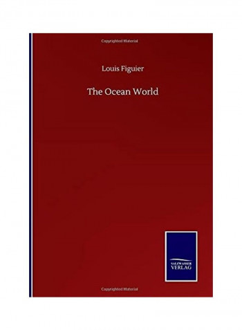 The Ocean World Hardcover English by Louis Figuier - 2020