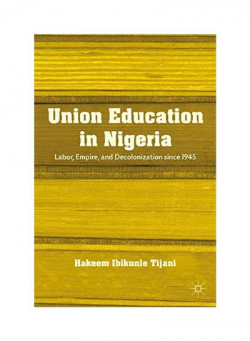 Union Education In Nigeria Hardcover
