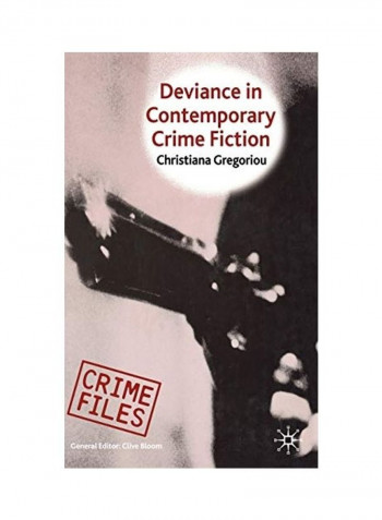 Deviance In Contemporary Crime Fiction Hardcover