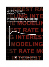 Interest Rate Modeling. Volume 1: Foundations And Vanilla Models Hardcover English by Leif B. G. Andersen
