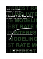 Interest Rate Modeling. Volume 2: Term Structure Models Hardcover English by Leif B. G. Andersen