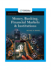 Money, Banking, Financial Markets & Institutions Hardcover