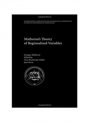 Matheron's Theory of Regionalised Variables Hardcover