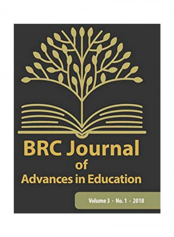 BRC Journal Of Advances In Education Paperback