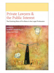 Private Lawyers And The Public Interest Hardcover