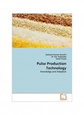 Pulse Production Technology : Knowledge And Adoption Paperback