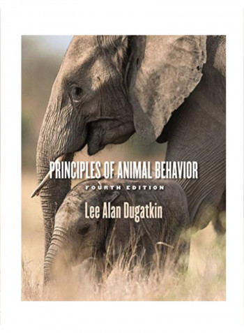 Principles of Animal Behavior Paperback 4