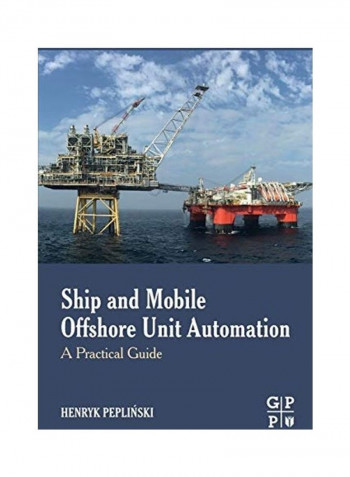 Ship And Mobile Offshore Unit Automation Paperback English by Henryk Peplinski
