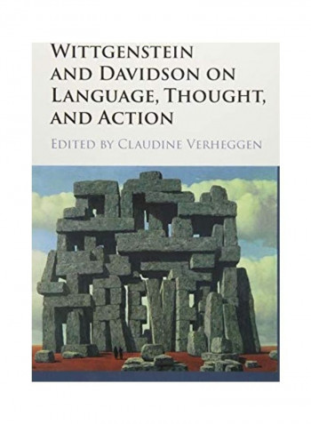 Wittgenstein And Davidson On Language, Thought, And Action Hardcover English