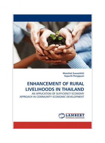 Enhancement Of Rural Livelihoods in Thailand Paperback