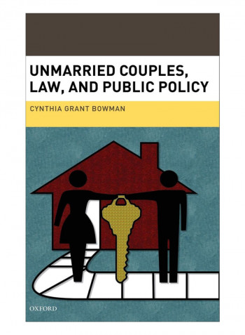 Unmarried Couples, Law, And Public Policy Hardcover
