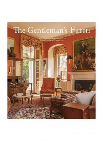 The Gentleman's Farm: American Hunt Country Houses Hardcover