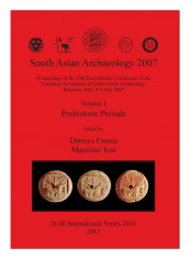 South Asian Archaeology 2007 Paperback