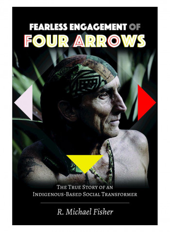 Fearless Engagement Of Four Arrows Hardcover New Edition